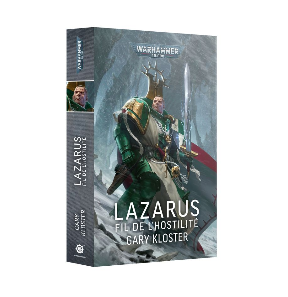Black Library : Lazarus - Fil de L'hostilité │ Gary Kloster | Hobby2000 ...